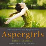 Aspergirls, Rudy Simone