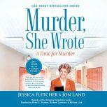 Murder, She Wrote: A Time for Murder, Jessica Fletcher