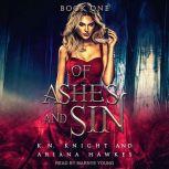 Of Ashes And Sin, Ariana Hawkes