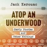 Atop an Underwood, Jack Kerouac