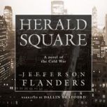 Herald Square, Jefferson Flanders