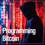 Programming Bitcoin, Bryan DeHart