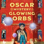 Oscar and the Mystery of the Glowing ..., Don Everts