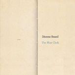 The Blue Clerk Ars Poetica in 59 Versos, Dionne Brand