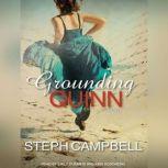 Grounding Quinn, Steph Campbell