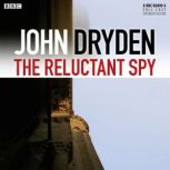 The Reluctant Spy, John Dryden