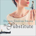 The Substitute, Denise Grover Swank