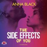 The Side Effects of You, Anna Black
