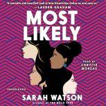 Most Likely, Sarah Watson