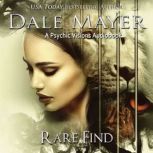 Rare Find, Dale Mayer