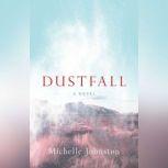 Dustfall, Michelle Johnston