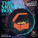 The MoneyBox Story Time, Episode 12..., Hans Christian Andersen