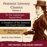 Feminist Literary Classics  Volume I..., Virginia Woolf