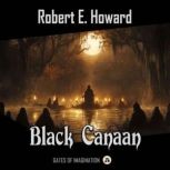 Black Canaan, Robert E. Howard