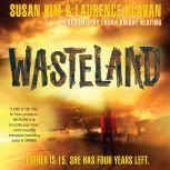Wasteland, Susan Kim