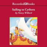 Sailing to Cythera, Nancy Willard