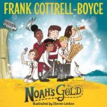 Noahs Gold, Frank CottrellBoyce