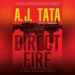 Direct Fire, A. J. Tata