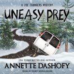 Uneasy Prey, Annette Dashofy
