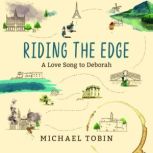 Riding the Edge, Michael S. Tobin