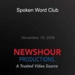 Spoken Word Club, PBS NewsHour