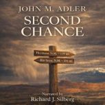 Second Chance, John M. Adler