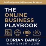 The Online Business Playbook, Dorian Banks