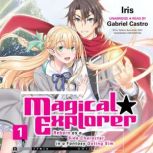 Magical Explorer, Vol. 1, Iris