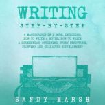 Writing StepbyStep  6 Manuscripts..., Sandy Marsh