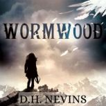 Wormwood, D.H. Nevins