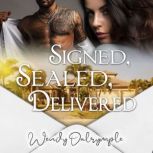 Signed, Sealed, Delivered, Wendy Dalrymple