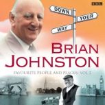 Brian Johnston Down Your Way Favouri..., Brian Johnston