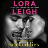 Wicked Lies A Men of Summer Novel, Lora Leigh