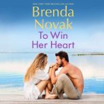 To Win Her Heart, Brenda Novak