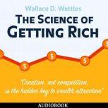 The Science of Getting Rich, Wallace D. Wattles