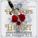 Hannahs Heart, JM Paquette