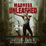 Madness Unleashed, Hayley Lawson