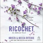 Ricochet, Becca Ritchie