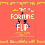 The Fortune Flip, Lauren Kung Jessen