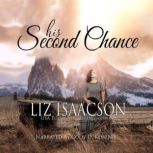 His Second Chance, Liz Isaacson