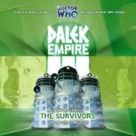 Dalek Empire 3 The Survivors, Nicholas Briggs