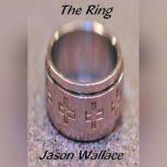 The Ring, Jason Wallace