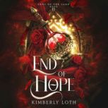 End of Hope, Kimberly Loth