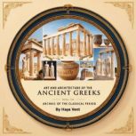 Art and Architecture of the Ancient G..., Haya Vent