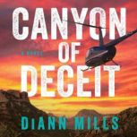 Canyon of Deceit, DiAnn Mills
