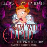 Im With Cupid, Lia Davis