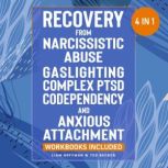 Recovery from Narcissistic Abuse, Gas..., Liam Hoffman