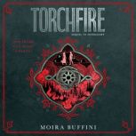 Torchfire, Moira Buffini