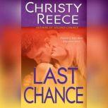 Last Chance, Christy Reece