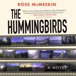 The Hummingbirds, Ross McMeekin